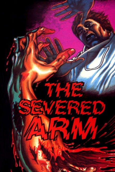The Severed Arm (1973) - film poster
