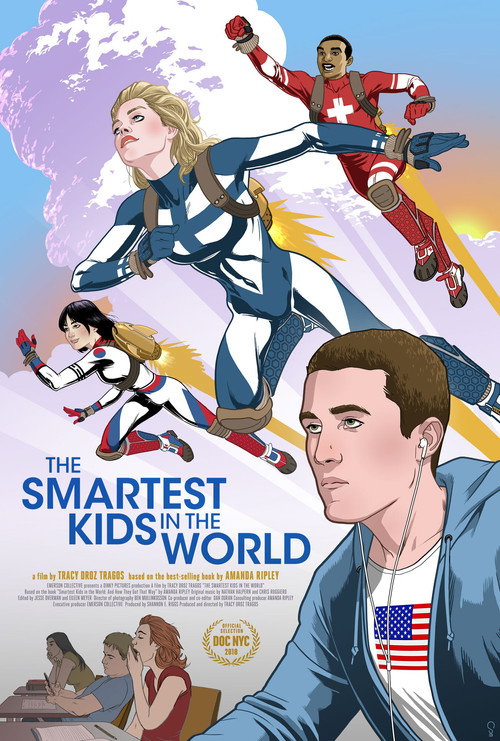 The Smartest Kids in the World (2018) - film poster, directed by Tracy Droz Tragos