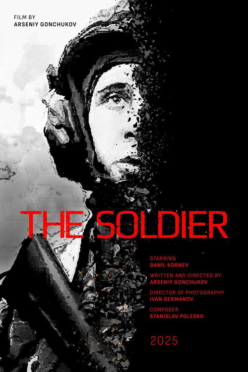 The Soldier (2026) - film poster, directed by Arseniy Gonchukov