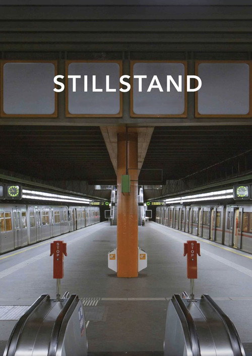 The Standstill (2024) - film poster, directed by Nikolaus Geyrhalter