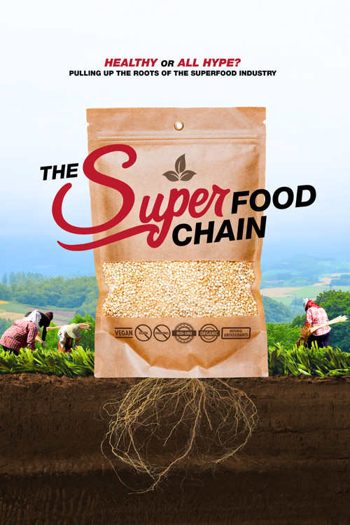 The Superfood Chain (2018) - film poster, directed by Ann Shin