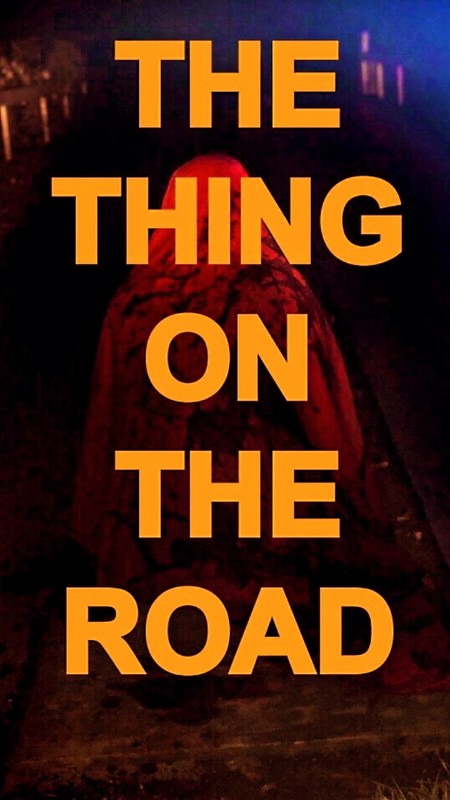The Thing on the Road