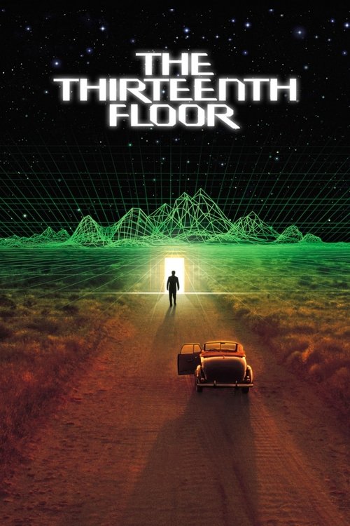 The Thirteenth Floor (1999) - film poster