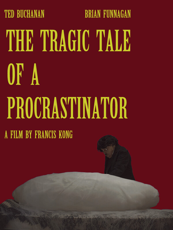 The Tragic Tale of a Procrastinator