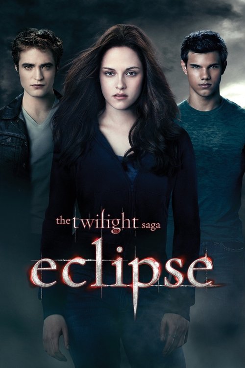 The Twilight Saga: Eclipse (2010) - film poster