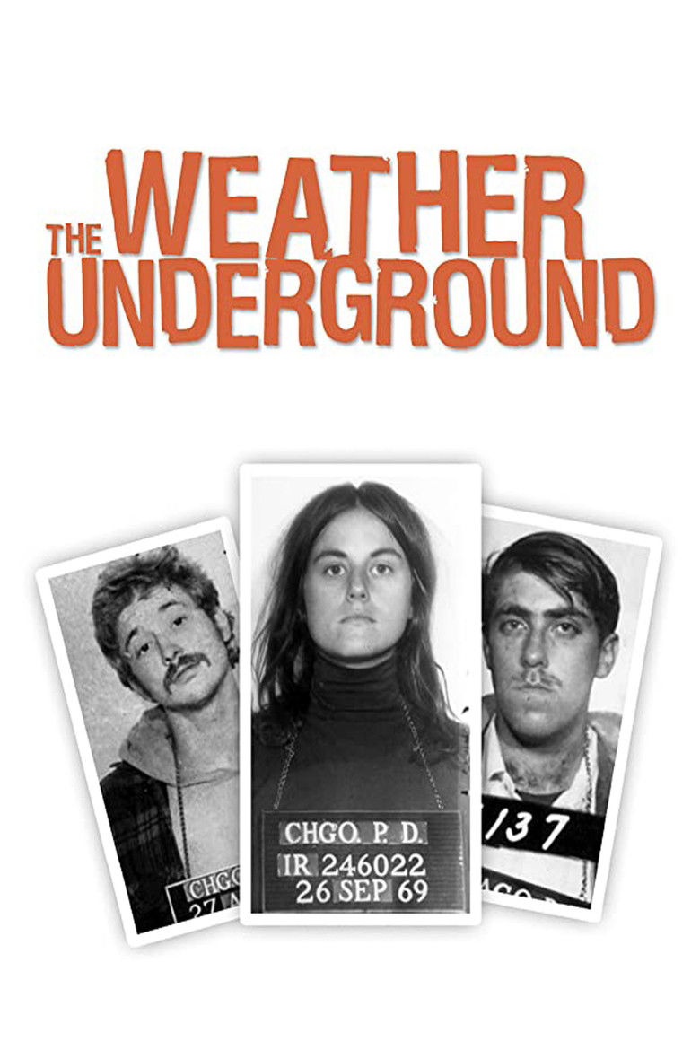 The Weather Underground (2002) - film poster, directed by Bill Siegel