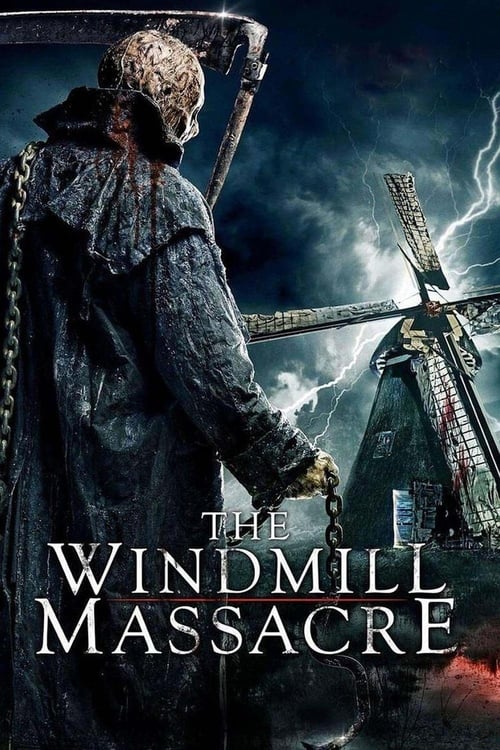 The Windmill Massacre (2016) - film poster