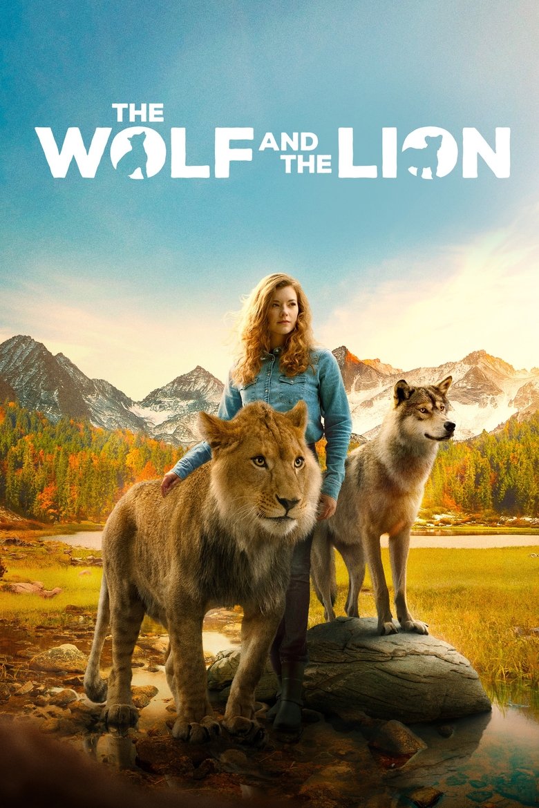 The Wolf and the Lion (2021) - film poster, directed by Gilles de Maistre