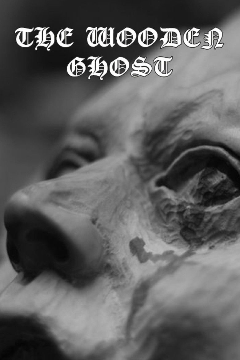 The Wooden Ghost (2023) - film poster, directed by David Daenemark