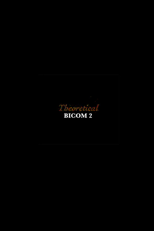 Theoretical: BICOM 2 (2024) - film poster
