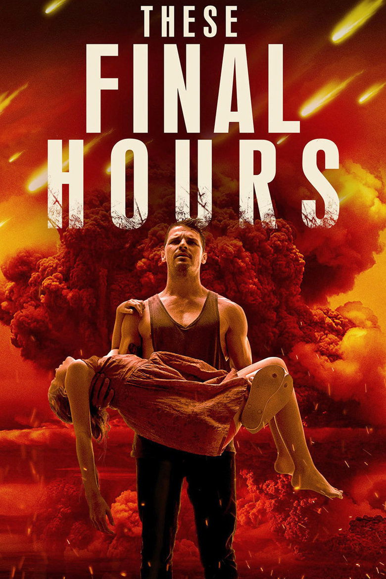 These Final Hours (2014) — film poster, directed by Zak Hilditch