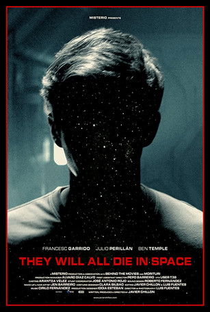 They Will All Die in Space (2015) - film poster