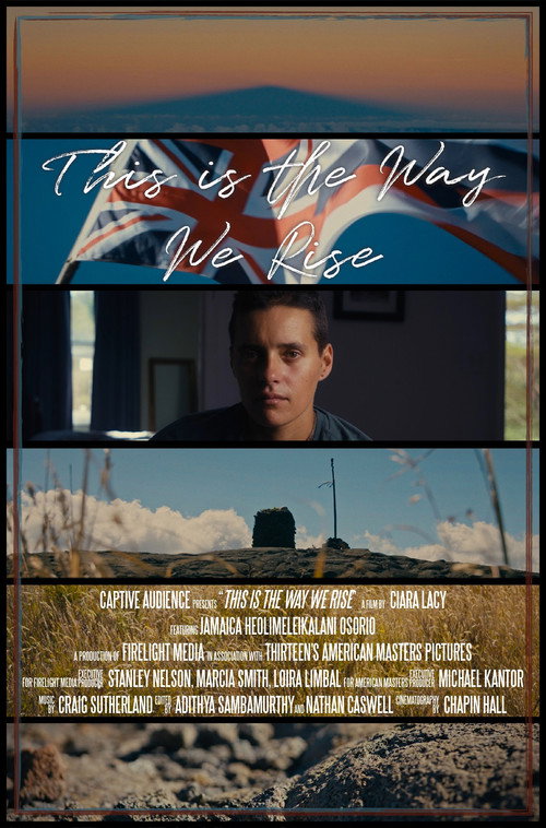 This Is the Way We Rise (2021) — film poster, directed by Ciara Lacy