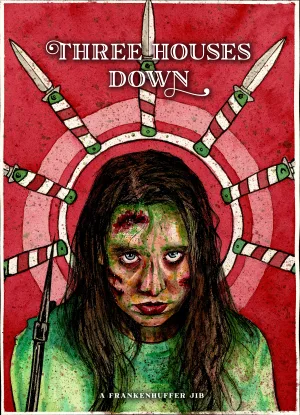 Three Houses Down (2023) - film poster, directed by Ty Huffer