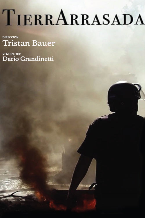 Tierra arrasada (2019) - film poster, directed by Tristán Bauer