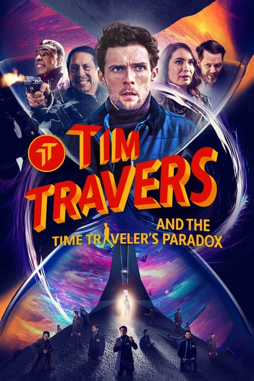 Tim Travers and the Time Traveler's Paradox (2025) — film poster, directed by Stimson Snead