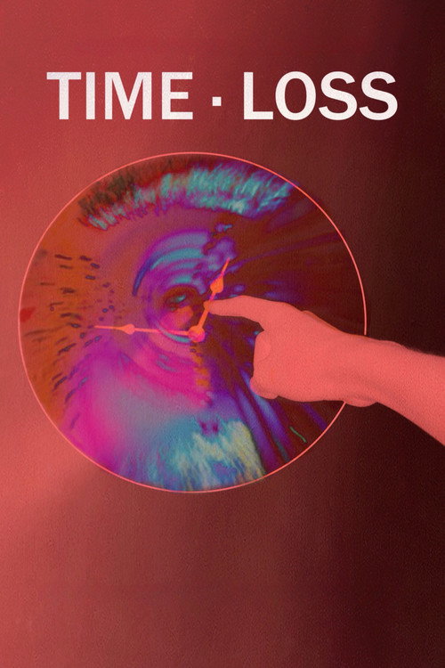 Time Loss (2018) - film poster