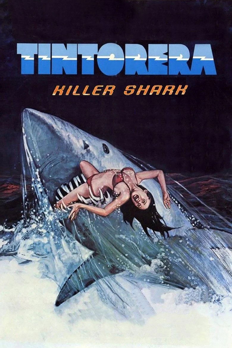 Tintorera: Killer Shark (1977) - film poster, directed by René Cardona Jr.
