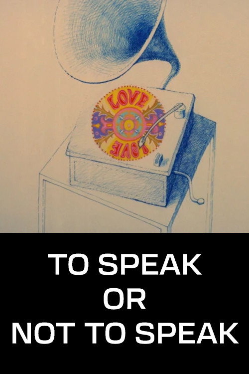 To Speak or Not to Speak (1972) - film poster