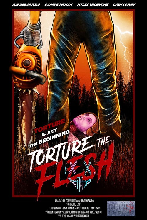 Torture the Flesh (2024) - film poster, directed by Derek Braasch