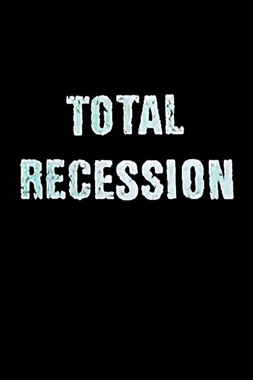 Total Recession (1994) - film poster