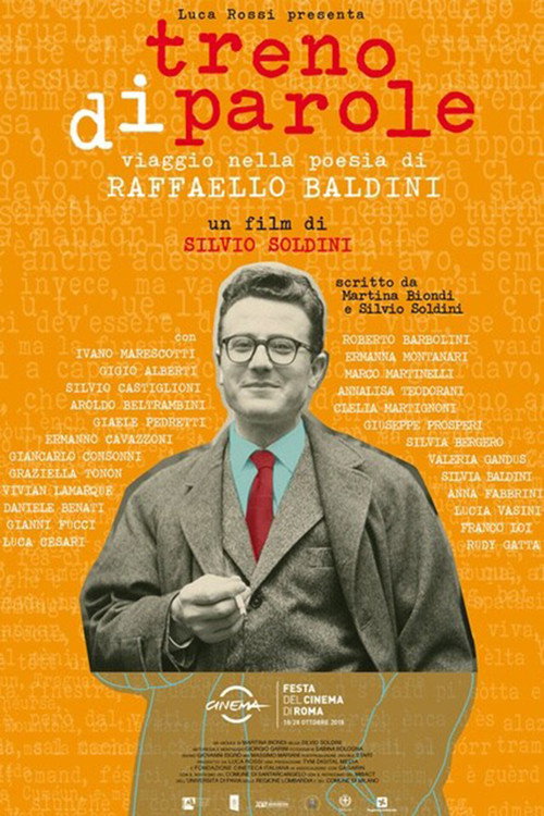 Treno di parole - Viaggio nella poesia di Raffaello Baldini (2018) — film poster, directed by Silvio Soldini