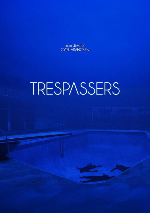 Trespassers (2025) - film poster