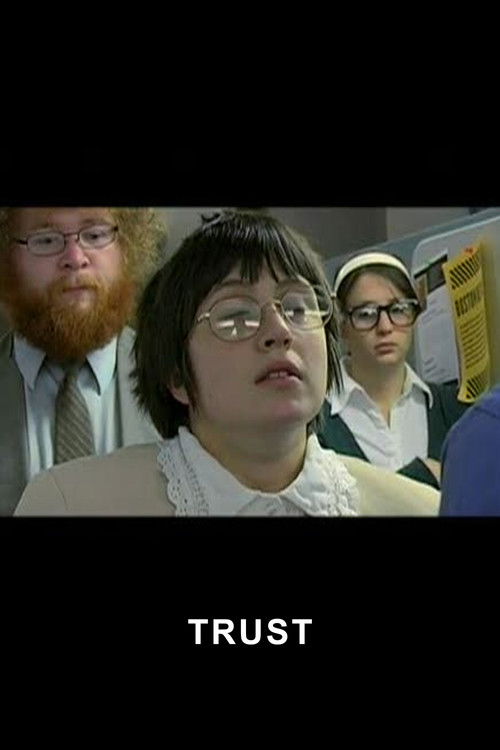 Trust (2007) - film poster, directed by Daniel Scheinert