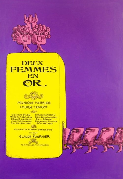 Two Women In Gold (1970) - film poster, directed by Claude Fournier