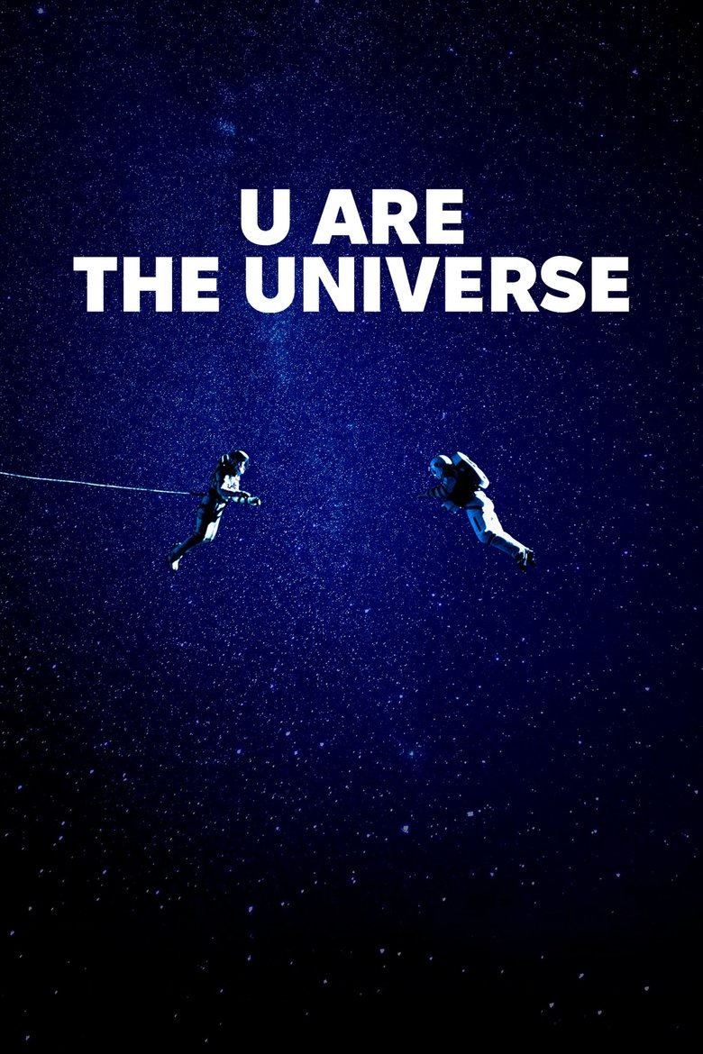 U Are the Universe (2025) — film poster, directed by Pavlo Ostrikov