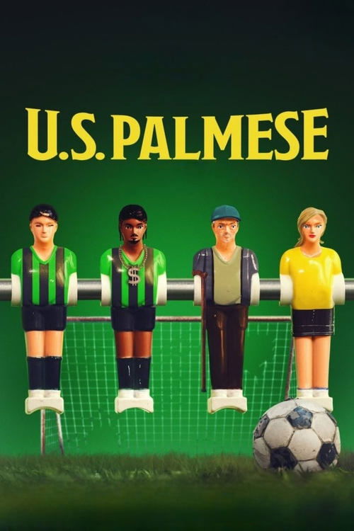 U.S. Palmese (2025) — film poster, directed by Antonio Manetti