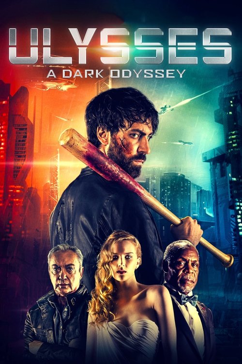 Ulysses: A Dark Odyssey (2018) - film poster, directed by Federico Alotto
