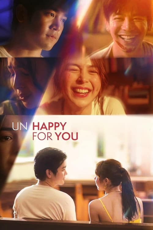 Un/Happy for You (2024) - film poster, directed by Petersen Vargas