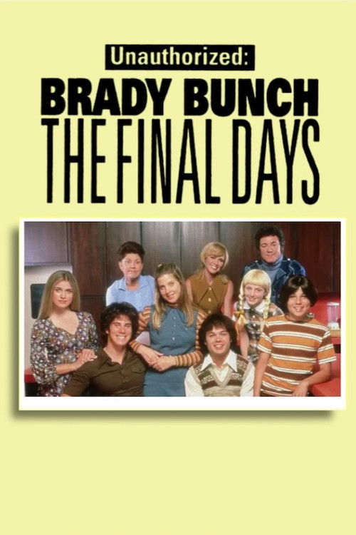 Unauthorized Brady Bunch: The Final Days (2000) — film poster, directed by Jack Perez