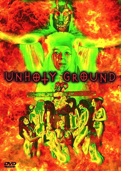 Unholy Ground (2016) - film poster
