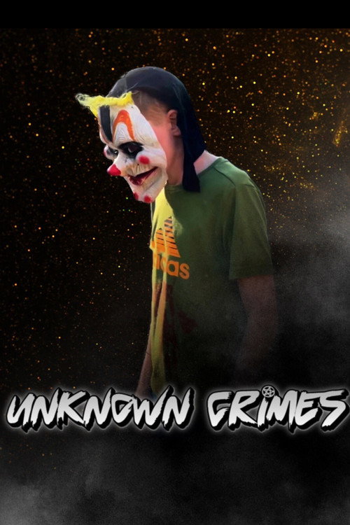 Unknown Crimes (2023) - film poster