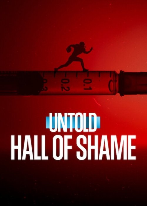 Untold: Hall of Shame (2023) - film poster, directed by Bryan Storkel