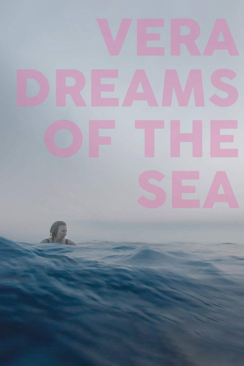 Vera Dreams of the Sea (2025) - film poster
