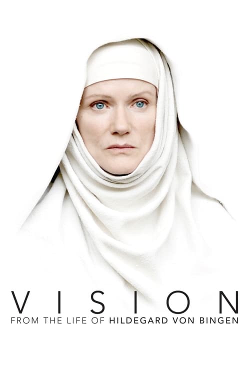 Vision - From the Life of Hildegard von Bingen (2009) — film poster, directed by Margarethe von Trotta