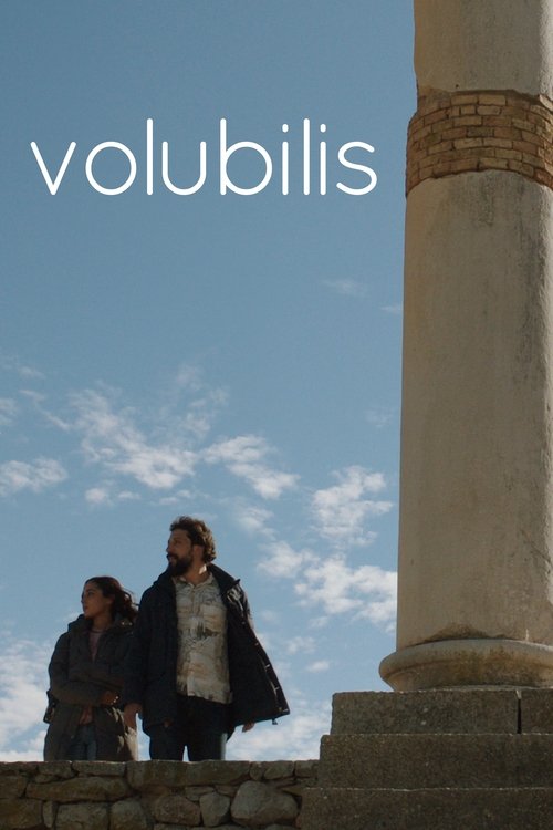 Volubilis (2017) - film poster, directed by Faouzi Bensaïdi