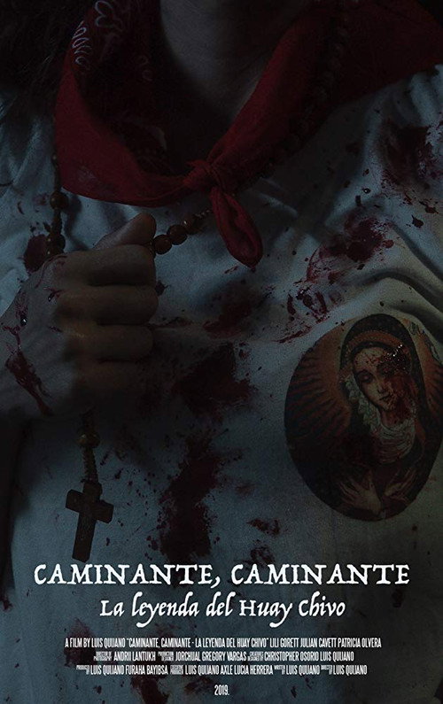 Wanderer, Wanderer: The Legend of the Huay Chivo (2019) - film poster