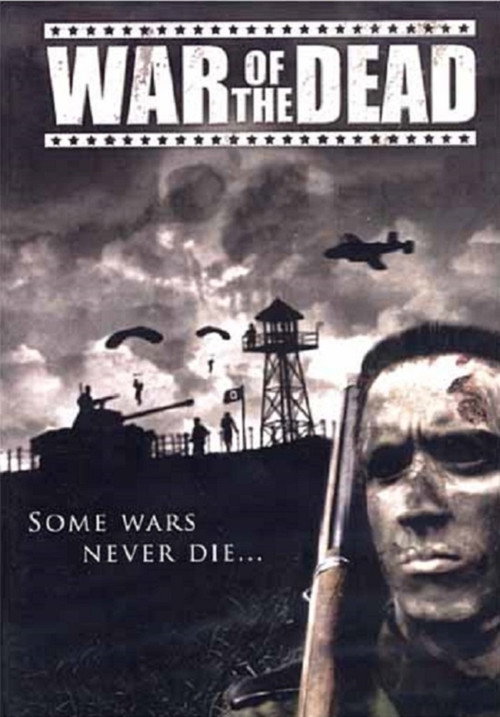 War of the Dead (2006) - film poster