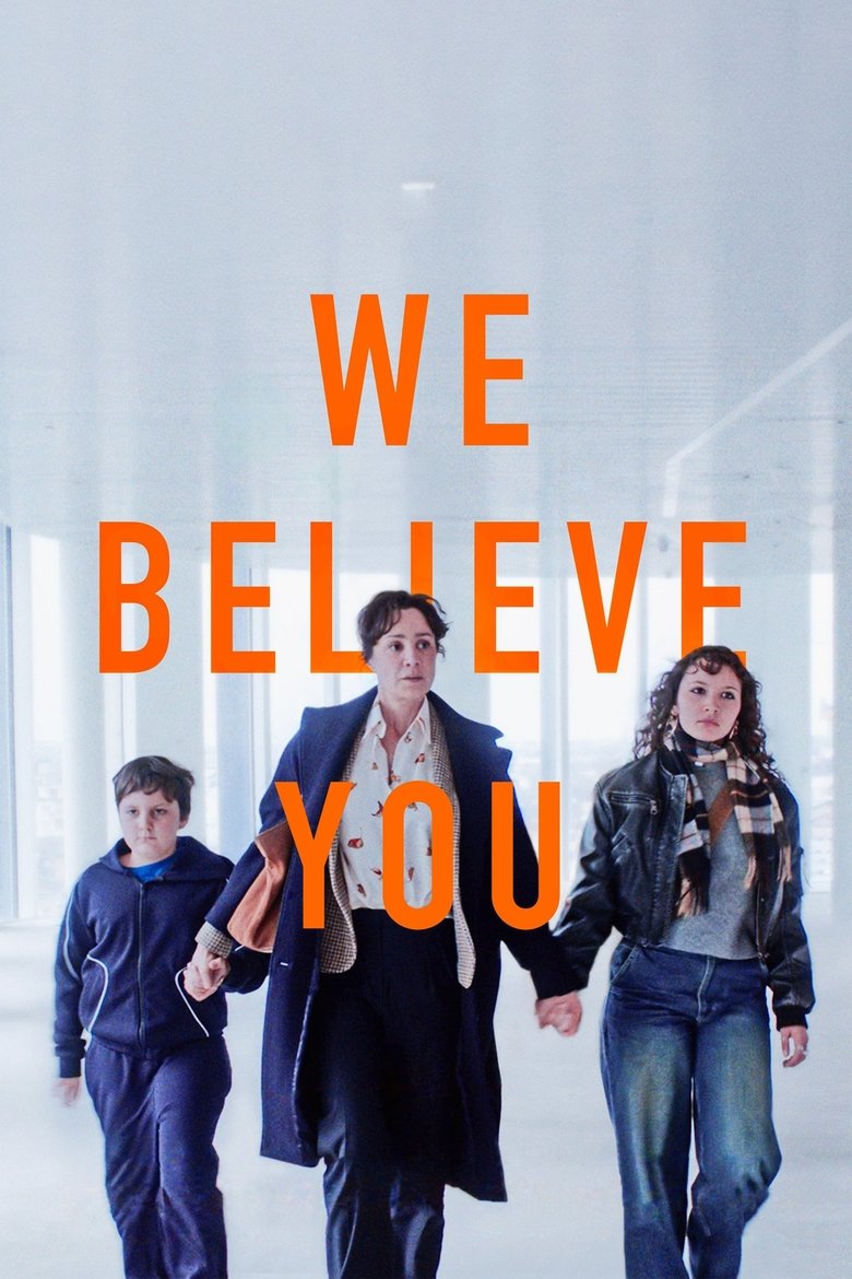 We Believe You (2025) — film poster, directed by Arnaud Dufeys