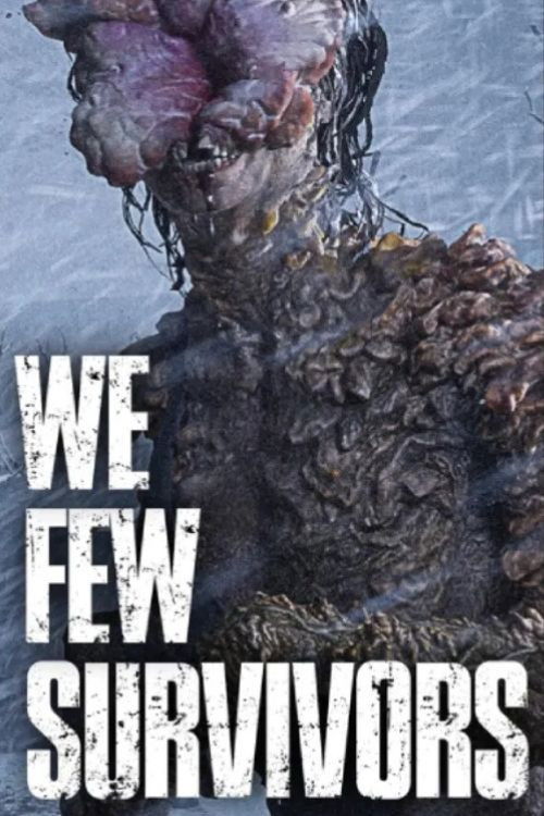 We Few Survivors (2025) - film poster