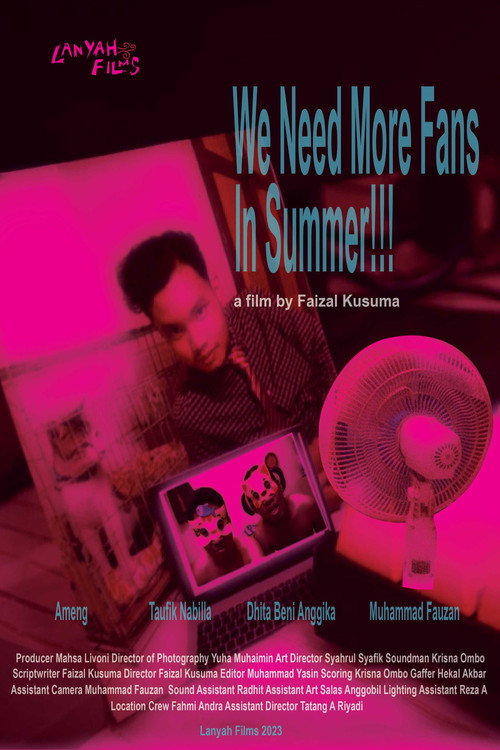 We Need More Fans in Summer ! (2023) - film poster