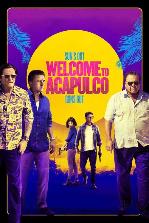 Welcome to Acapulco (2019) - film poster