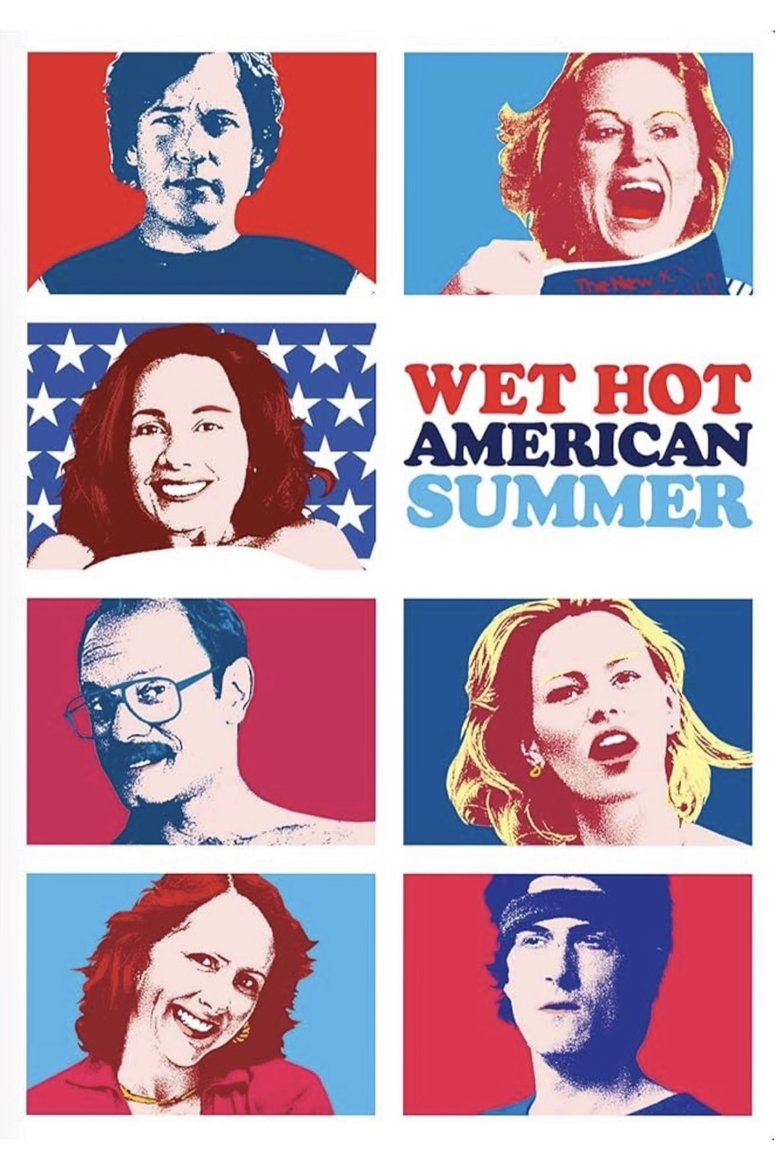 Wet Hot American Summer (2001) — film poster, directed by David Wain