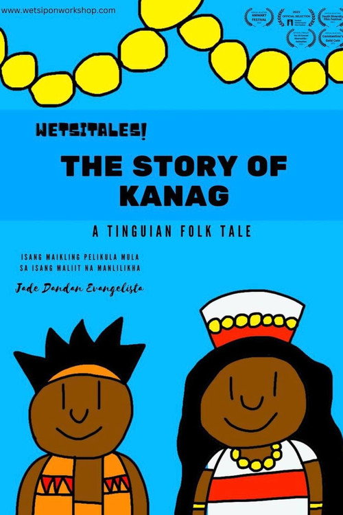 Wetsitales: The Story of Kanag