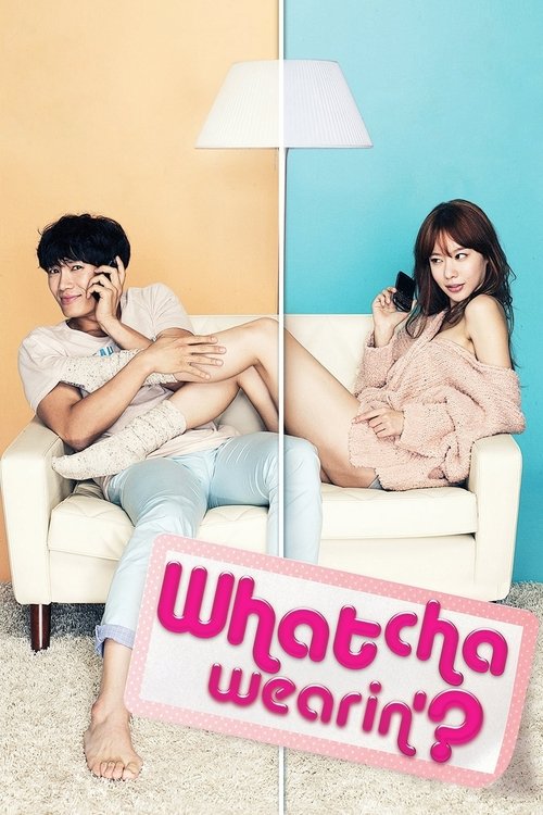 Whatcha Wearin'? (2012) — film poster, directed by Byun Sung-hyun