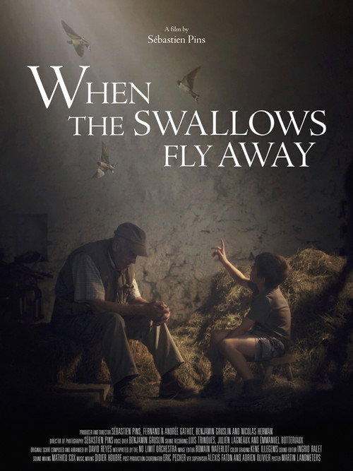When the Swallows Fly Away (2022) - film poster, directed by Sébastien Pins
